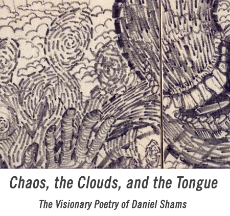 Daniel Shams Poetry Chaos Clouds Tongues image